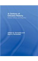A Century of Chicano History
