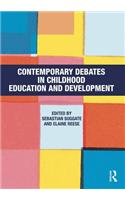 Contemporary Debates in Childhood Education and Development