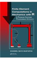 Finite Element Computations in Mechanics with R