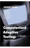 Computerized Adaptive Testing