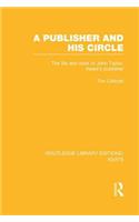 A Publisher and his Circle