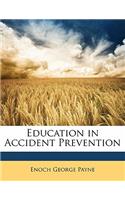 Education in Accident Prevention