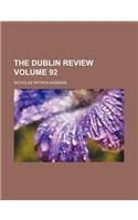 The Dublin Review Volume 92: (English)