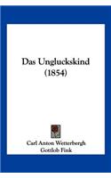 Ungluckskind (1854)