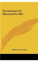 Freemasonry in Maryland in 1825