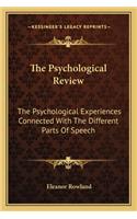 Psychological Review: The Psychological Experiences Connected with the Different Parts of Speech