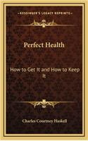 Perfect Health
