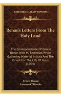 Renan's Letters from the Holy Land