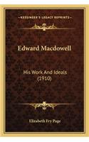 Edward MacDowell