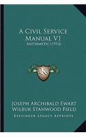 A Civil Service Manual V1