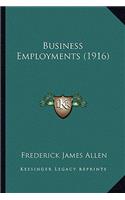 Business Employments (1916)