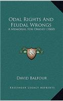 Odal Rights and Feudal Wrongs