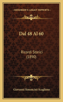 Dal 48 Al 60: Ricordi Storici (1890)