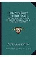 Der Apologet Tertullianus