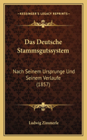 Deutsche Stammsgutssystem