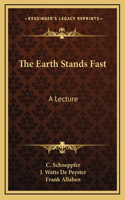 Earth Stands Fast