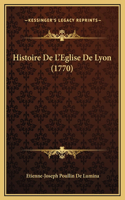 Histoire De L'Eglise De Lyon (1770)