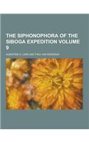 The Siphonophora of the Siboga Expedition Volume 9