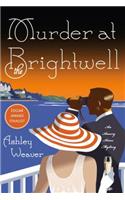 Murder at the Brightwell: A Mystery(1 Amory Ames Mystery)