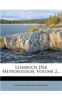 Lehrbuch Der Meteorologie, Volume 2...