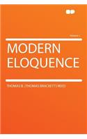 Modern Eloquence Volume 1