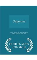 Japonica - Scholar's Choice Edition