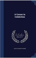 Corner in Celebrities