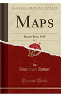 Maps, Vol. 2: January June, 1948 (Classic Reprint): January June, 1948 (Classic Reprint)