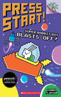 Super Rabbit Boy Blasts Off!: A Branches Book (Press Start! #5): Volume 5(5 Press Start!)