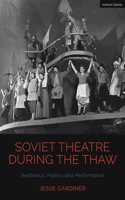 Soviet Theatre during the Thaw