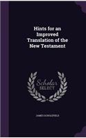Hints for an Improved Translation of the New Testament