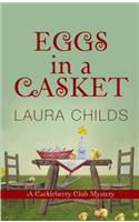 Eggs in a Casket: (Cackleberry Club Mysteries)