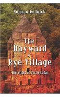 The Hayward of Rye Village