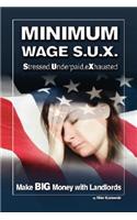 Minimum Wage S.U.X.: Make Big Money with Landlords(English)