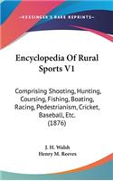 Encyclopedia Of Rural Sports V1