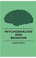 Psychoanalysis And Behavior