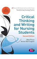 Critical Thinking and Writing for Nursing Students
