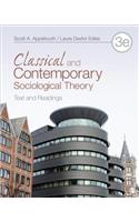 Classical and Contemporary Sociological Theory