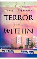 Terror from Within