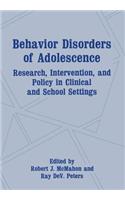 Behavior Disorders of Adolescence