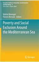 Poverty and Social Exclusion Around the Mediterranean Sea