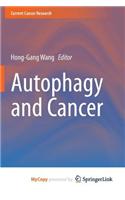 Autophagy and Cancer