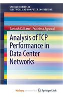 Analysis of TCP Performance in Data Center Networks