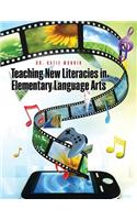 Teaching New Literacies in Elementary Language Arts