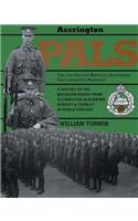 Accrington Pals: The 11th (Service) Battalion (Accrington) East Lancashire Regiment