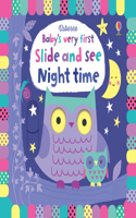 Baby's Very First Slide and See Night time: (Baby's Very First Books)