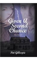 Given a Second Chance