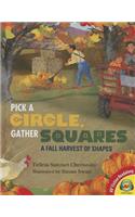 Pick a Circle, Gather Squares: A Fall Harvest of Shapes