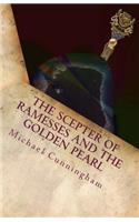 Scepter of Ramesses and the Golden Pearl