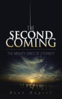 The Second Coming: The Mighty Ones of Eternity(English)